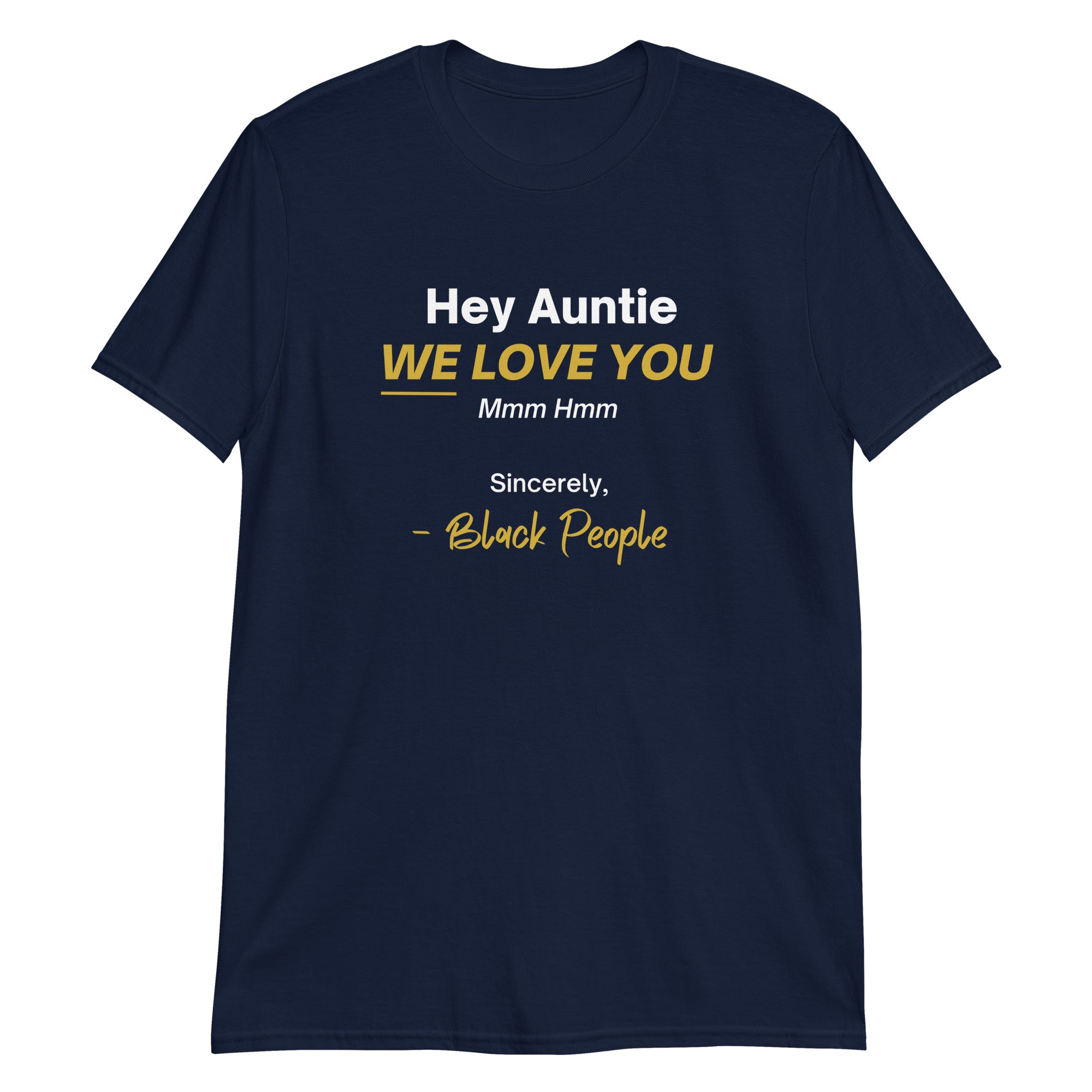 Hey Auntie We Love You